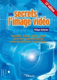 Les secrets de l'image vidéo - 12e Edition