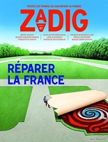 Zadig N° 1 - Réparer La France