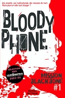 Mission Blackbone Tome 1 - Bloody Phone