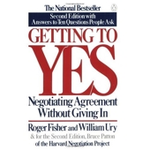 [(Getting To Yes: Negotiating An Agreement Without Giving In)] [ By (author) Roger Fisher, By (author) William Ury ] [July, 2012] - The national Bestseller - 01/07/2012