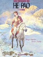 Les Voyages d'He Pao - Tome 4 - Neige blanche, chemin d'antan
