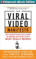 The Viral Video Manifesto - Why Everything You Know is Wrong and How to Do What Really Works (ENHANCED EBOOK) (English Edition) - Format Kindle avec audio/vidéo - 9780071813303 - 16,23 €