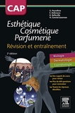 CAP Esthétique Cosmétique Parfumerie - Se préparer à l'épreuve EP3 (Entraînement concours) - Format Kindle - 10,99 €