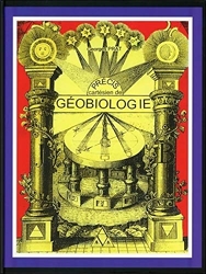 Précis cartésien de géobiologie de Georges Prat