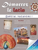 Démarrez le latin spécial vacances