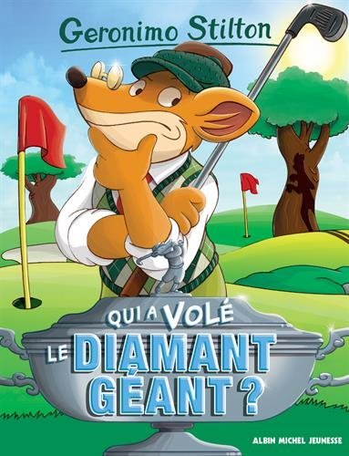 couverture de : Qui a vol&eacute; le diamant g&eacute;ant ?