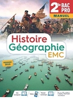 Histoire-Géographie-EMC 2de Bac Pro - Livre de l'Elève (manuel) - Éd. 2019