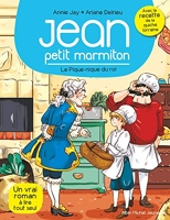 Le Pique-nique du roi - Jean petit marmiton - tome 6 (Jean, petit marmiton) - Format Kindle - 4,49 €