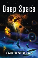 Deep Space - AN EPIC ADVENTURE FROM THE MASTER OF MILITARY SCIENCE FICTION (Star Carrier, Book 4) (English Edition)