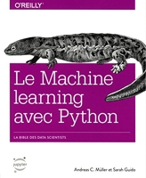 Le Machine learning avec Python - Collection O'Reilly
