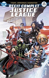 Justice League Récit complet 05 Le retour des cinq redoutables ! de Dan ABNETT