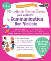 50 Activités Bienveillantes Pour Apprendre La Communication Non Violente