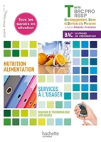 Nutrition-alimentation, services à l'usager Terminale Bac Pro ASSP - Livre élève - Ed. 2013