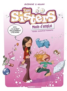 Les Sisters, mode d'emploi - Guide - Intégrale 2022 de WILLIAM
