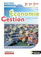 Economie-Gestion - 2de/1re/Tle Bacs Pros Industriels-ASSP