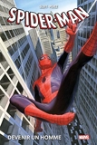 Spider-Man - Devenir un homme