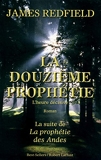 La Douzième Prophétie - Robert Laffont - 15/11/2012