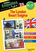 Petites enquêtes in English 6e-5e - The London Beast Enigma- Cahier de vacances