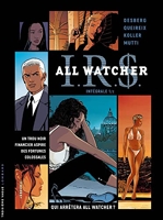 Intégrale I.R.S All Watcher - Tome 1