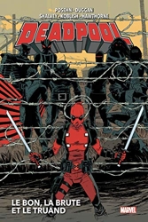 Deadpool T02 - Le bon, la brute et le truand de Declan Shalvey