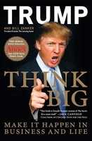 Think Big - Make It Happen in Business and Life