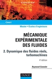 Mécanique expérimentale des fluides - Tome 2 - 4ème édition