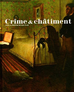 Crime & châtiment de Jean-David Jumeau-Lafond