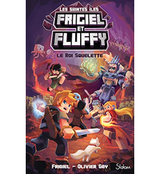 Frigiel et Fluffy, Le Cycle des Saintes Îles, tome 3
