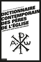 Dictionnaire contemporain des peres de l'eglise