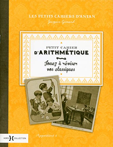 couverture de : Petit cahier d'arithm&eacute;tique