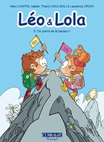 Léo & Lola T9 - On prend de la hauteur !