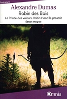Robin des Bois - Le prince des voleurs, Robin Hood le proscrit - Edition intégrale