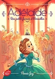 Adélaïde - Tome 1 - Une petite fiancée à Versailles - Format Kindle - 3,99 €