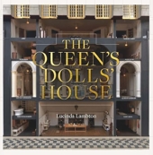 The Queen's Dolls House - Revised and Updated Edition