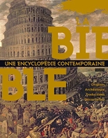 La Bible Une encyclopédie contemporaine
