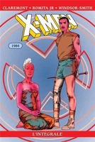 X-Men L Integrale T08 (1984) + Etui