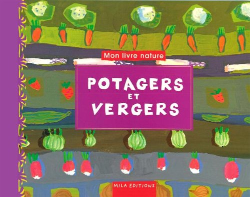 couverture de : Potagers et vergers