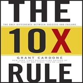 The 10X Rule - The Only Difference Between Success and Failure - Format Téléchargement Audio - 20,13 €