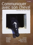 communiquer avec son cheval (5e édition) by VÃ©ronique de Saint Vaulry(2010-03-30) - Vigot