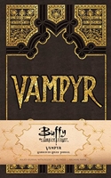 Buffy the Vampire Slayer - Vampyr Hardcover Ruled Journal