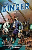 Captain Ginger - Tome 01