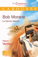 Bob Morane - Le Dernier Massai
