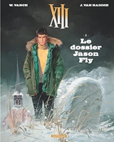 XIII - Tome 6 - Le Dossier Jason Fly (Nouveau format)