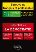 L'essentiel sur la démocratie - Tocqueville, De la Démocratie en Amérique, Tome II, livre 4 - ... Prépas scientifiques 2020-2021