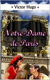 NOTRE-DAME DE PARIS. Illustré - Format Kindle - 0,99 €