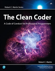 The Clean Coder - A Code of Conduct for Professional Programmers de Robert C. Martin