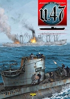 U-47 - Tome 4 - L'Amérique contre-attaque