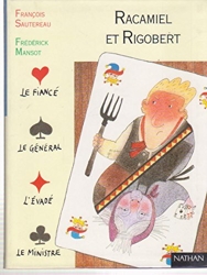 Racamiel et Rigobert de François Sautereau