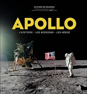 Apollo - L'histoire, les missions, les héros