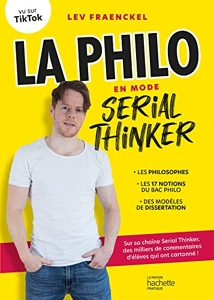 La philo en mode Serial Thinker de Lev Fraenckel